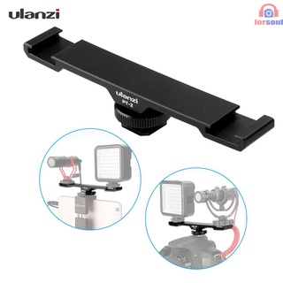 [L.S]Ulanzi PT-2 doble zapata caliente montaje barra de extensión doble soporte para DV cámara DSLR Smartphone micrófono luz LED (1)