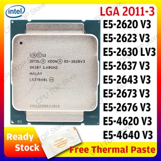 Procesador de CPU Intel Xeon E5 2620v3 2623V3 2630LV3 2637V3 2643V3 2673V3 2676V3 4620V3 4640V3 LGA 2011-3