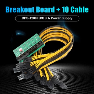 DPS-1200FB/QB A Power Supply Breakout Board + 10 Cable de 6 pines para minería Bitcoin