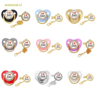 MUT I Love Dad Baby Pacifier Nursing Teether with Pacifier Chain Clip Crystal Rhinestones Silicone Nipple BPA Free