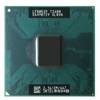 Intel Core Duo T2600 Sl8Vn Sl9Jn 2.1 Ghz Dual Thread Processador Cpu 2 M 31 W Soquete M Mpga478Mt