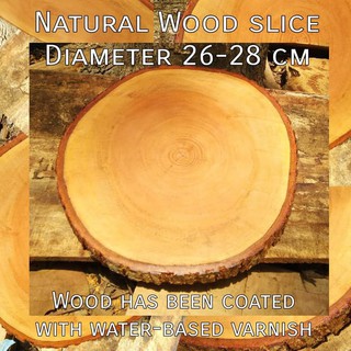 Rebanada de madera natural diámetro 26-28 cm recubierto con barniz a base de agua